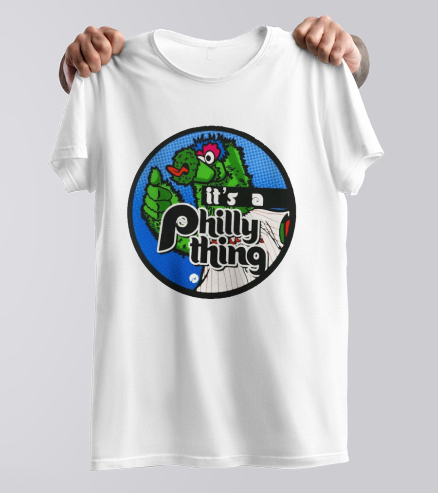It's A Philly Phanatic Thing T-Shirt