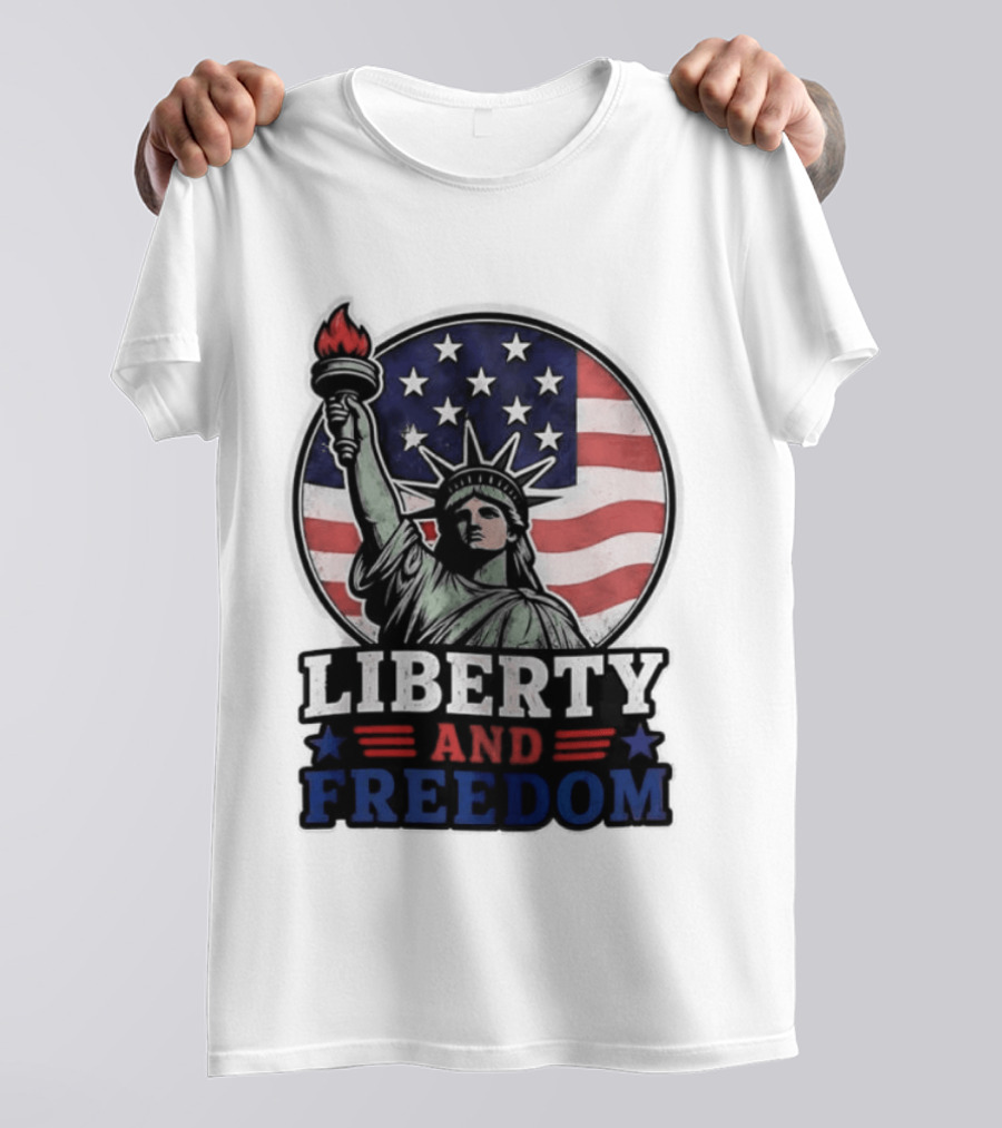 Liberty And Freedom Statue Of Liberty USA Flag Stars T-Shirt