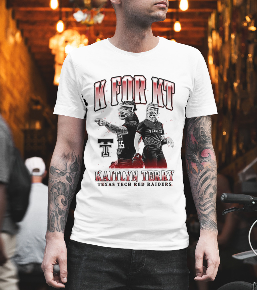 K For KT Kaitlyn Terry Texas Tech Red Raiders T-Shirt