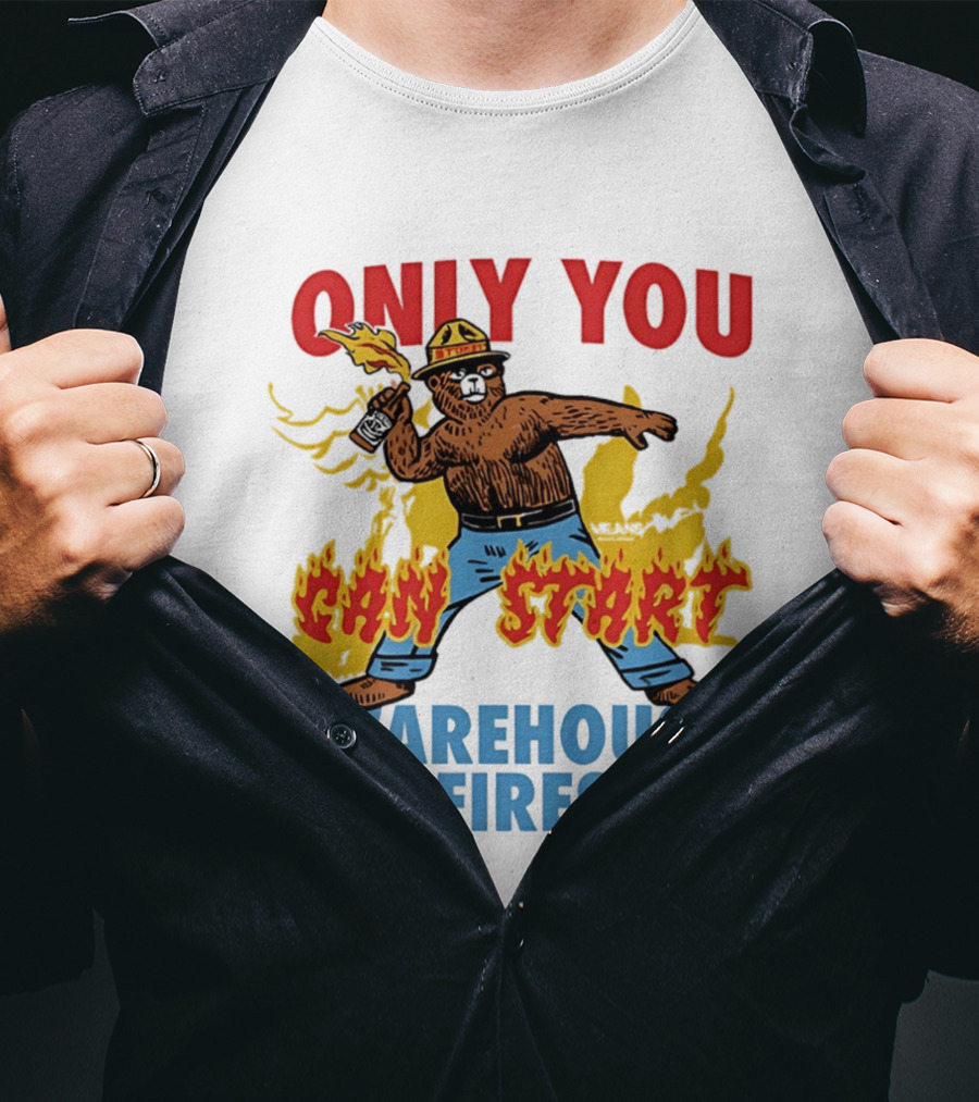 Smokey Bear Only You Can Start Warehouse Fires T-Shirt