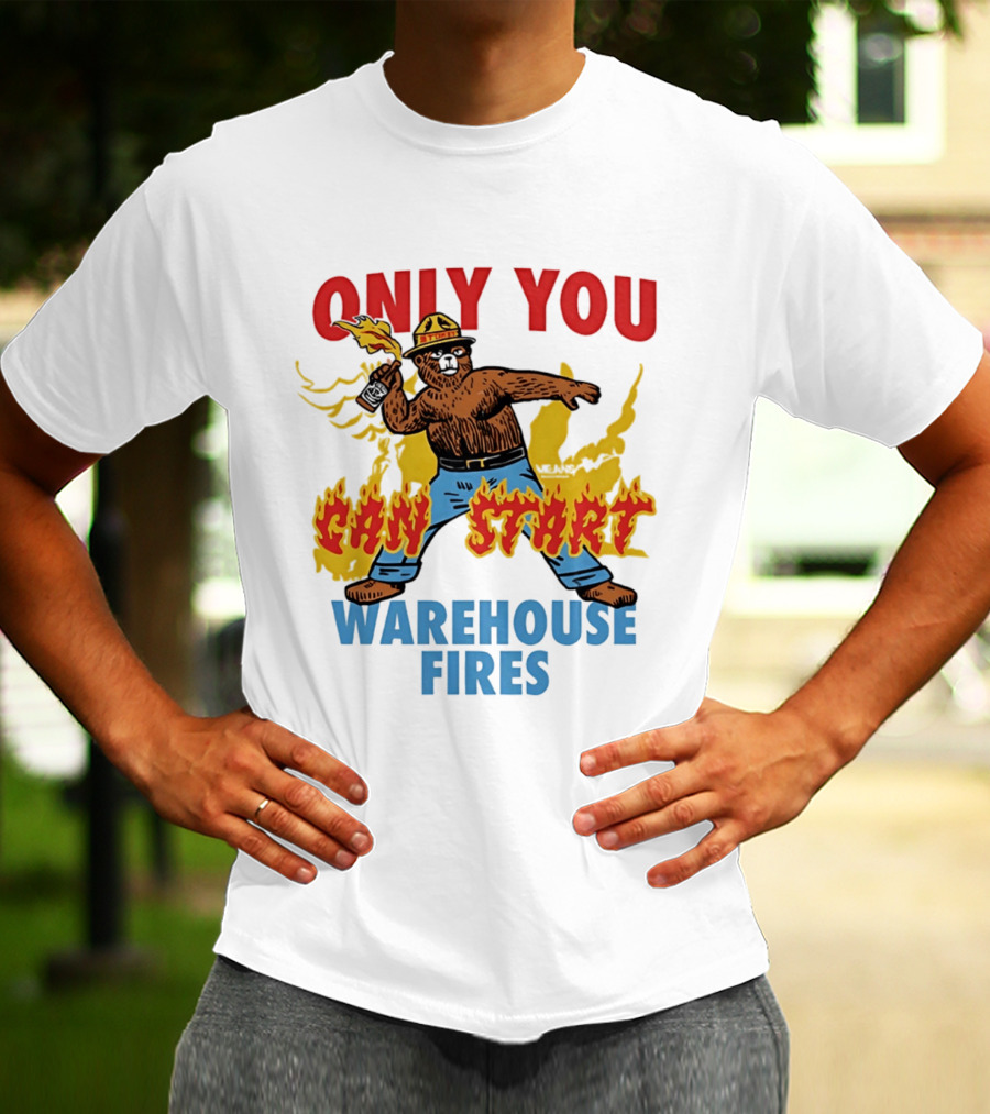 Smokey Bear Only You Can Start Warehouse Fires T-Shirt