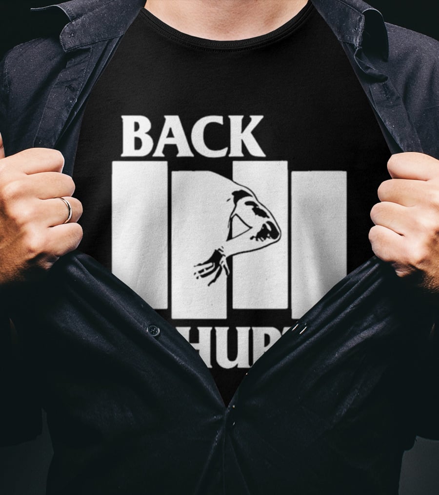 Back Hurts Black Flag T-Shirt