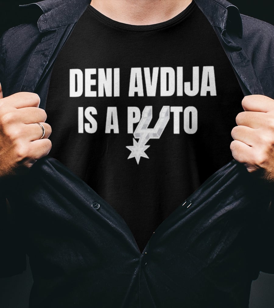 Deni Avdija Is A San Antonio Spurs Puto T-Shirt