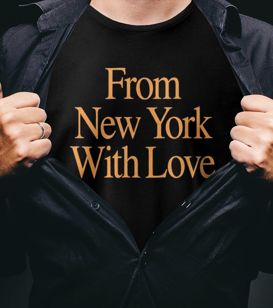 From New York With Love T-Shirt