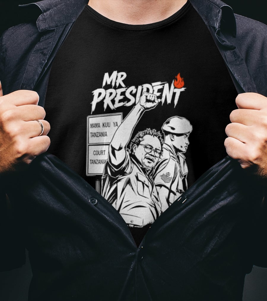 Mr President Mama Kuu Ya Tanzania Court Flame T-Shirt