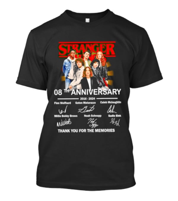 Stranger Things 08th Anniversary 2016 2024 Signatures Thank You For The Memories T-Shirt