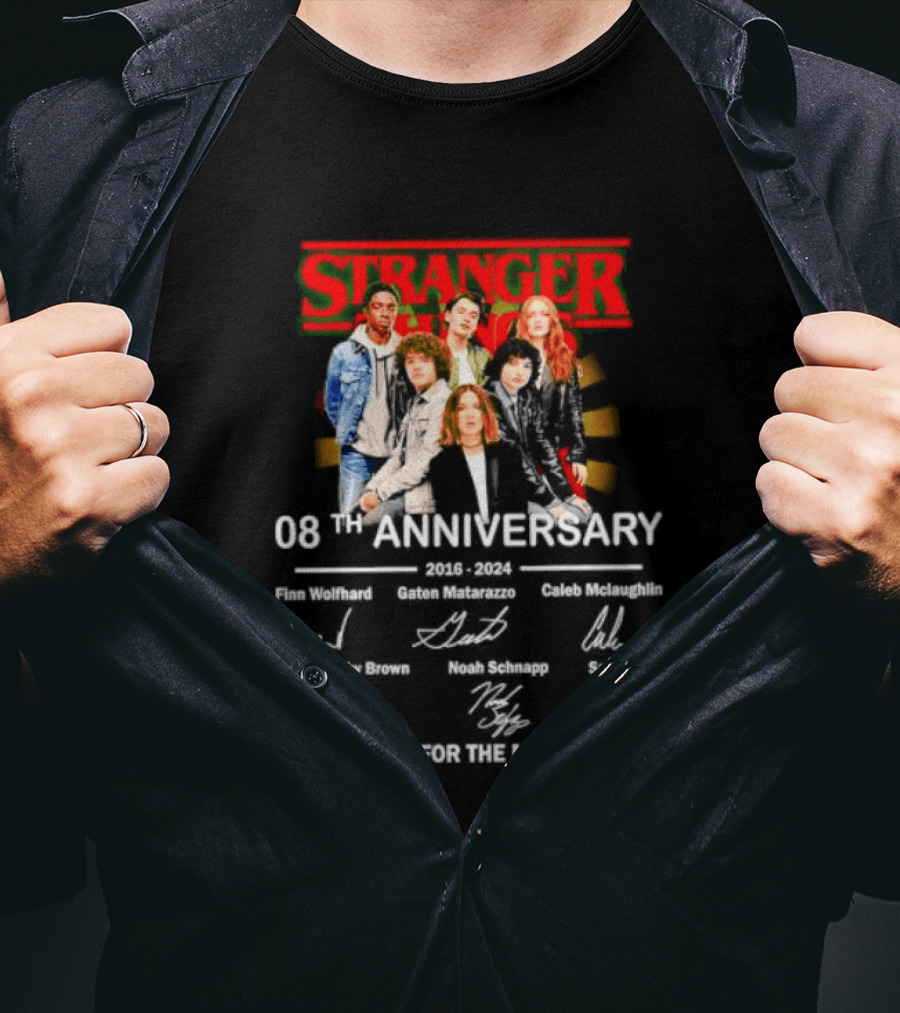 Stranger Things 08th Anniversary 2016 2024 Signatures Thank You For The Memories T-Shirt