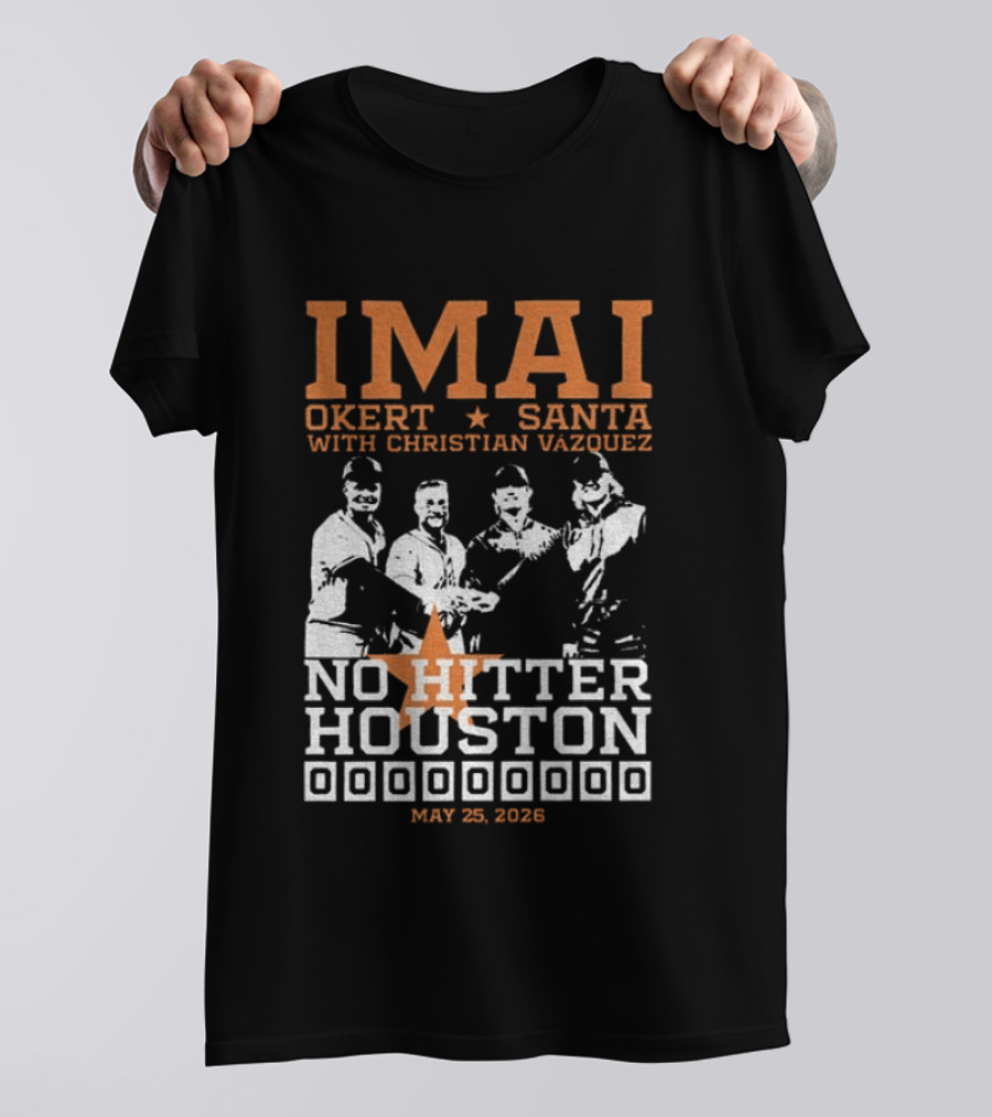 Imai Okert Santa No Hitter Houston May 25 2023 Christian Vazquez T-Shirt