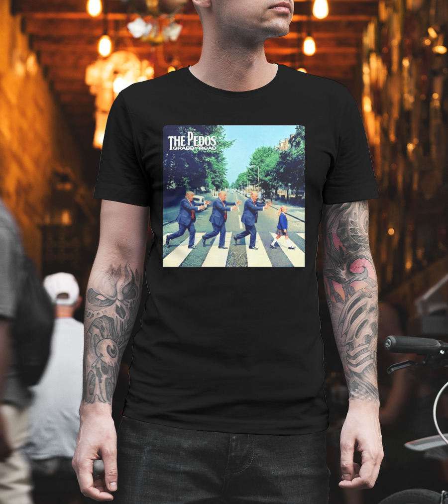 The Pedos Grabby Road Trump Chasing A Girl T-Shirt