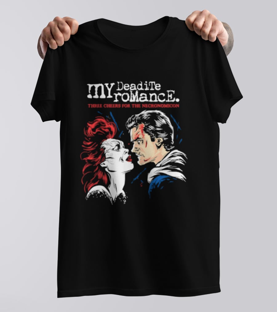 My Deadite Romance Three Cheers For The Necronomicon Horror Comic T-Shirt