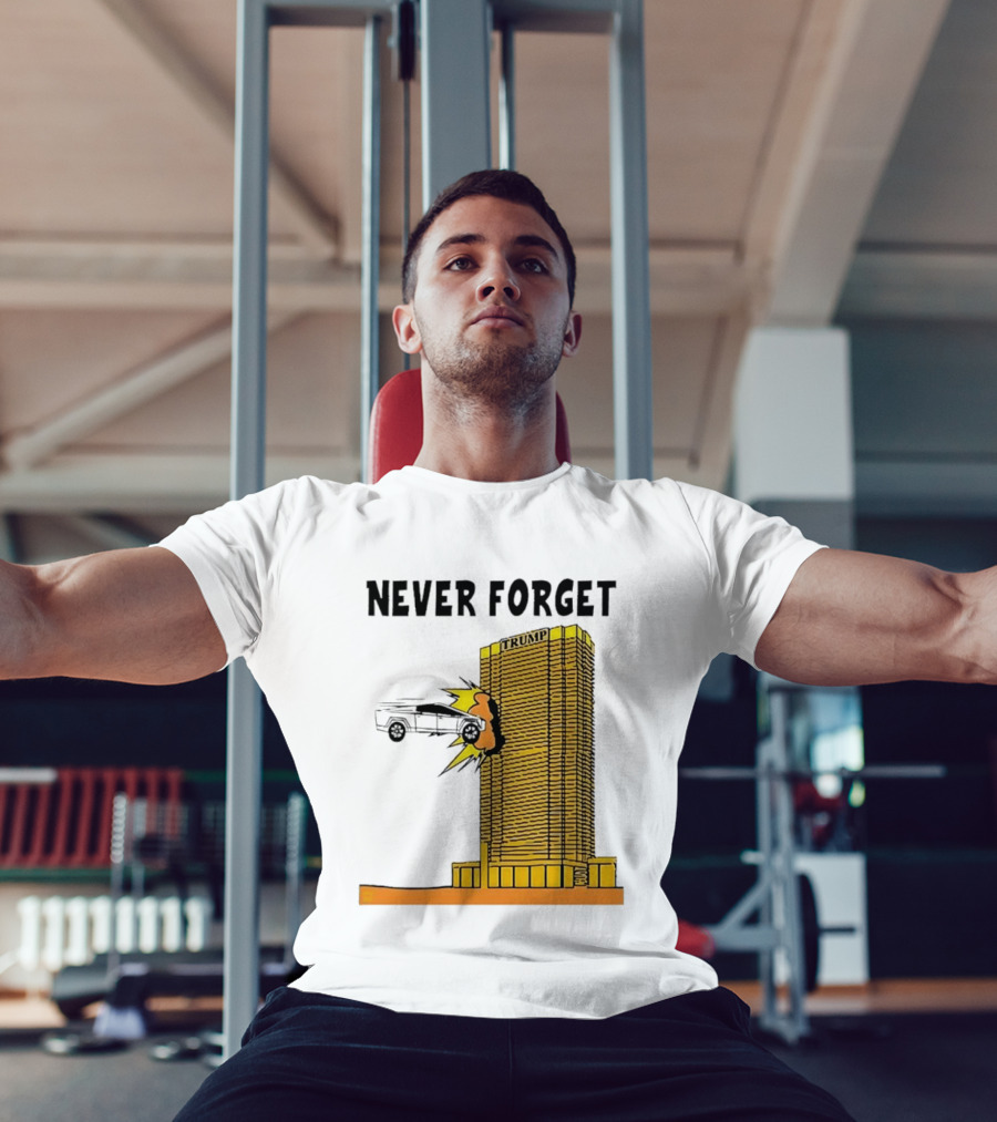 Never Forget Trump Tower Tesla Crash T-Shirt