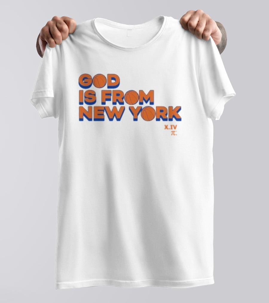 NBA Knicks God Is From New York T-Shirt