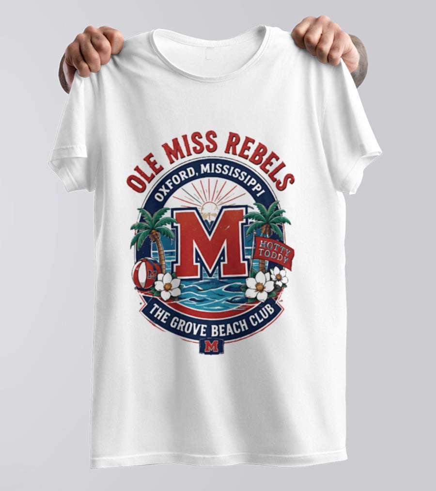 Ole Miss Rebels Oxford Mississippi The Grove Beach Club Hotty Toddy M T-Shirt