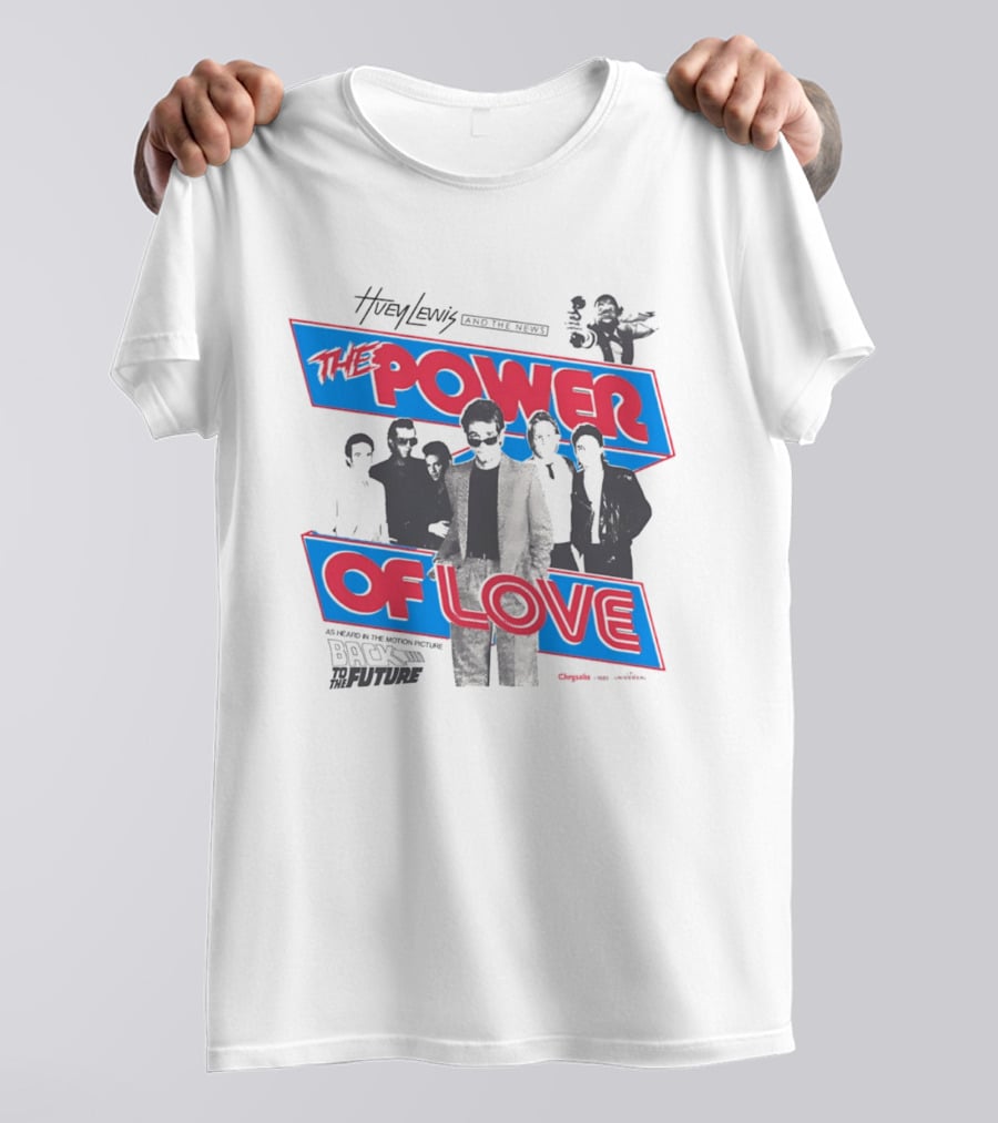 Huey Lewis The Power Of Love As Heard In Back To The Future T-Shirt