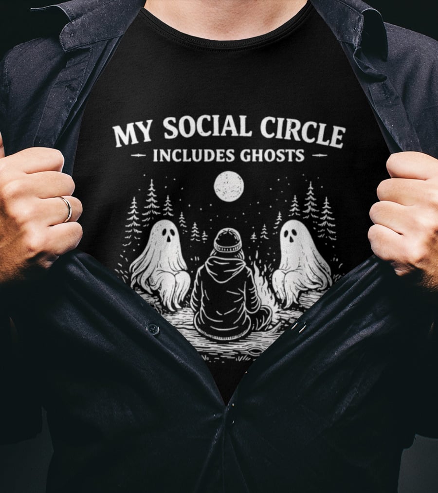My Social Circle Includes Ghosts Forest Campfire Scene T-Shirt