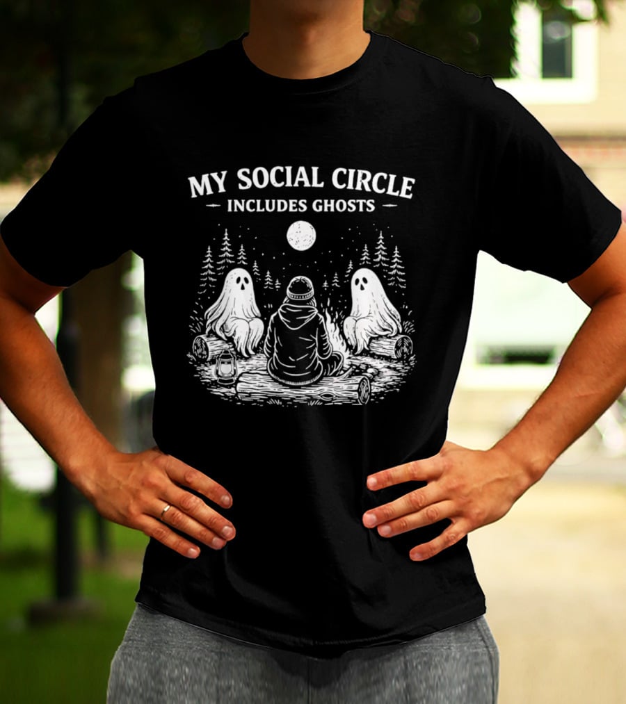My Social Circle Includes Ghosts Forest Campfire Scene T-Shirt