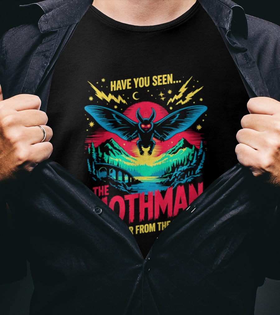 Have You Seen The Mothman Terror From The Skies Neon Cryptid T-Shirt