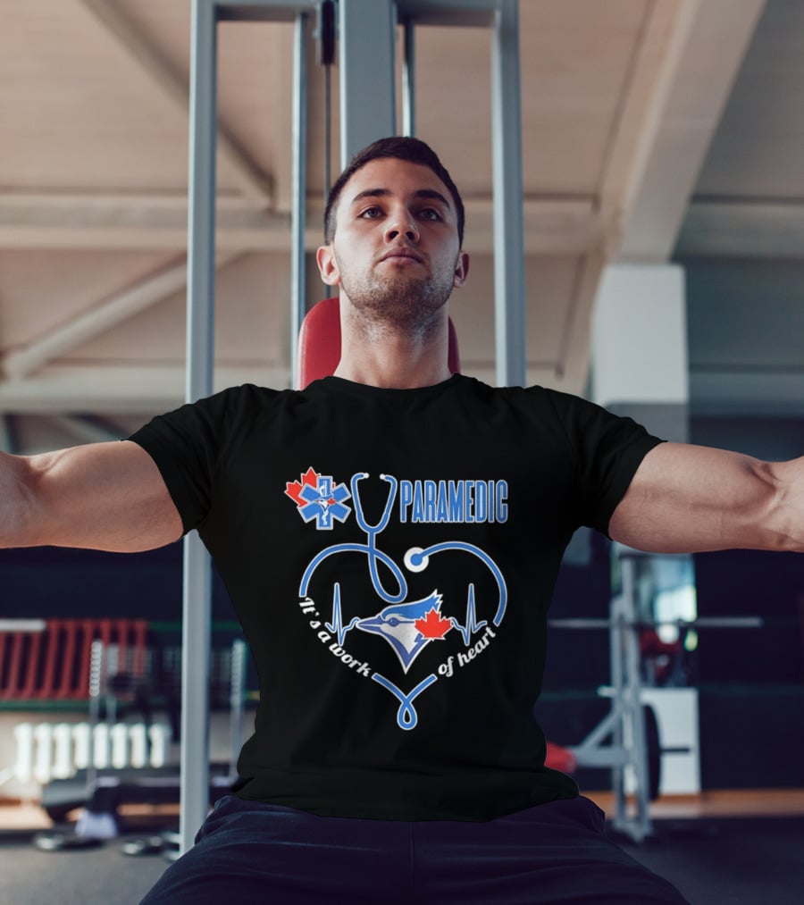 Toronto Blue Jays Paramedic Stethoscope Heartbeat It's A Work Of Heart T-Shirt
