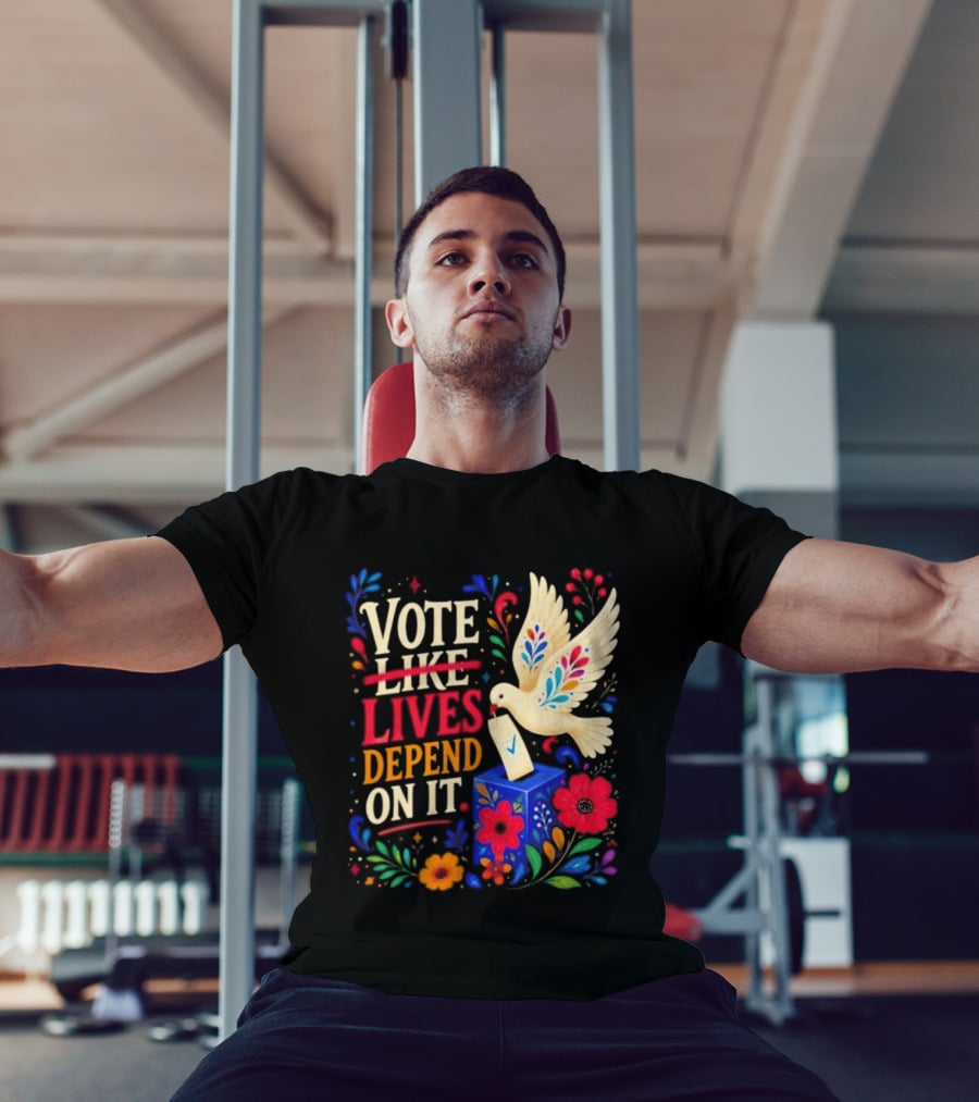 Vote Like Lives Depend On It Dove Floral Voting Rights T-Shirt