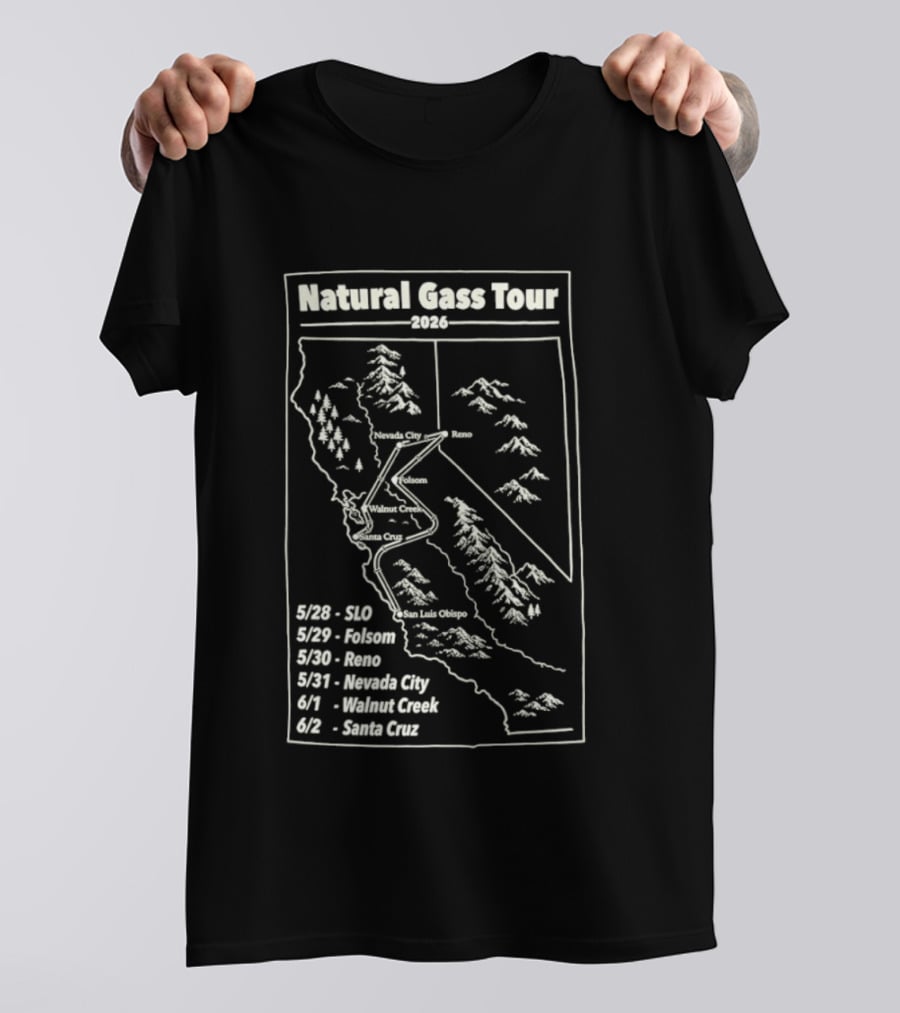 Natural Gass Tour 2026 Route Map SLO Folsom Reno Nevada City Walnut Creek Santa Cruz T-Shirt