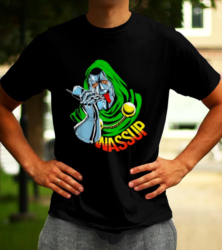 Wassup Doctor Doom Iconic Supervillain T-Shirt