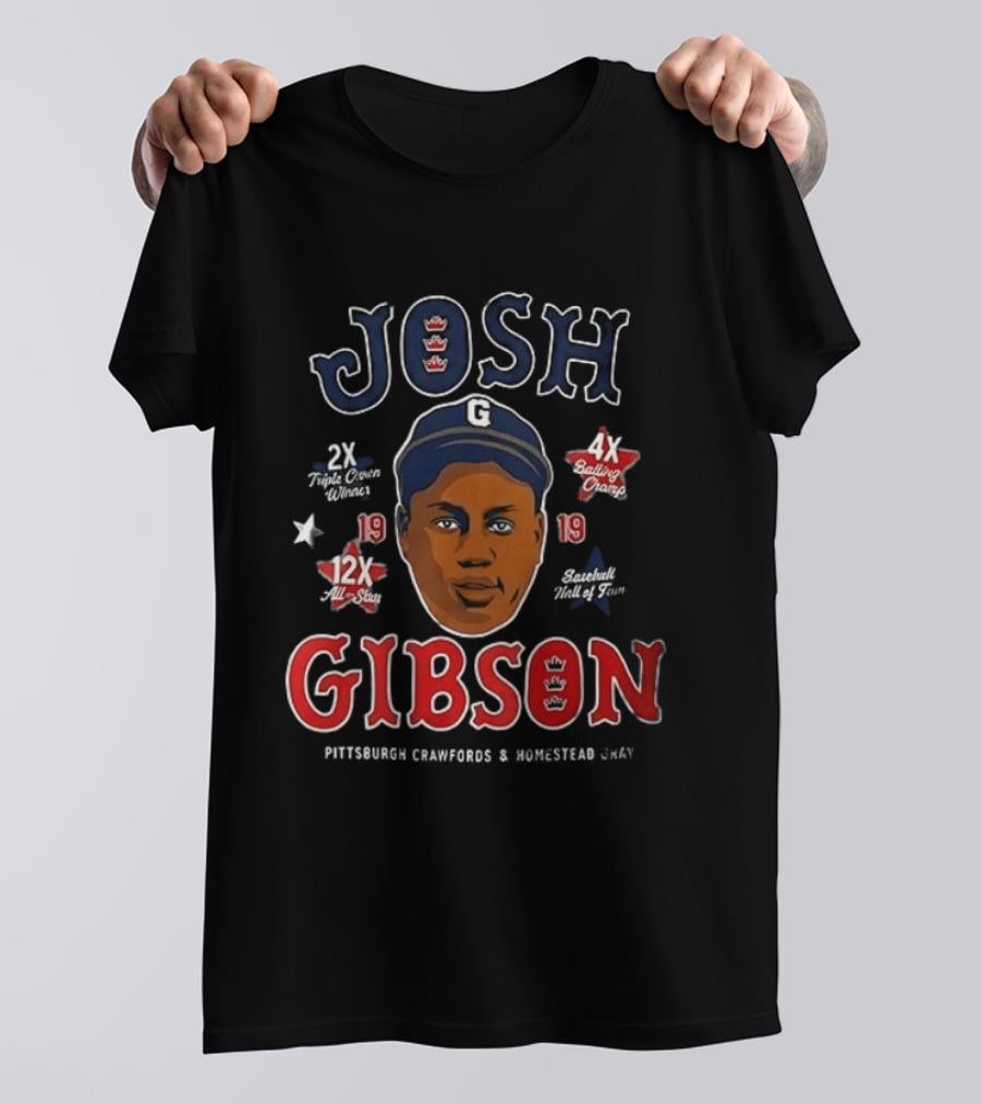 Josh Gibson Pittsburgh Crawfords Homestead Grays Big Head 2x NNL 12x AS 4x BA 13 HR T-Shirt