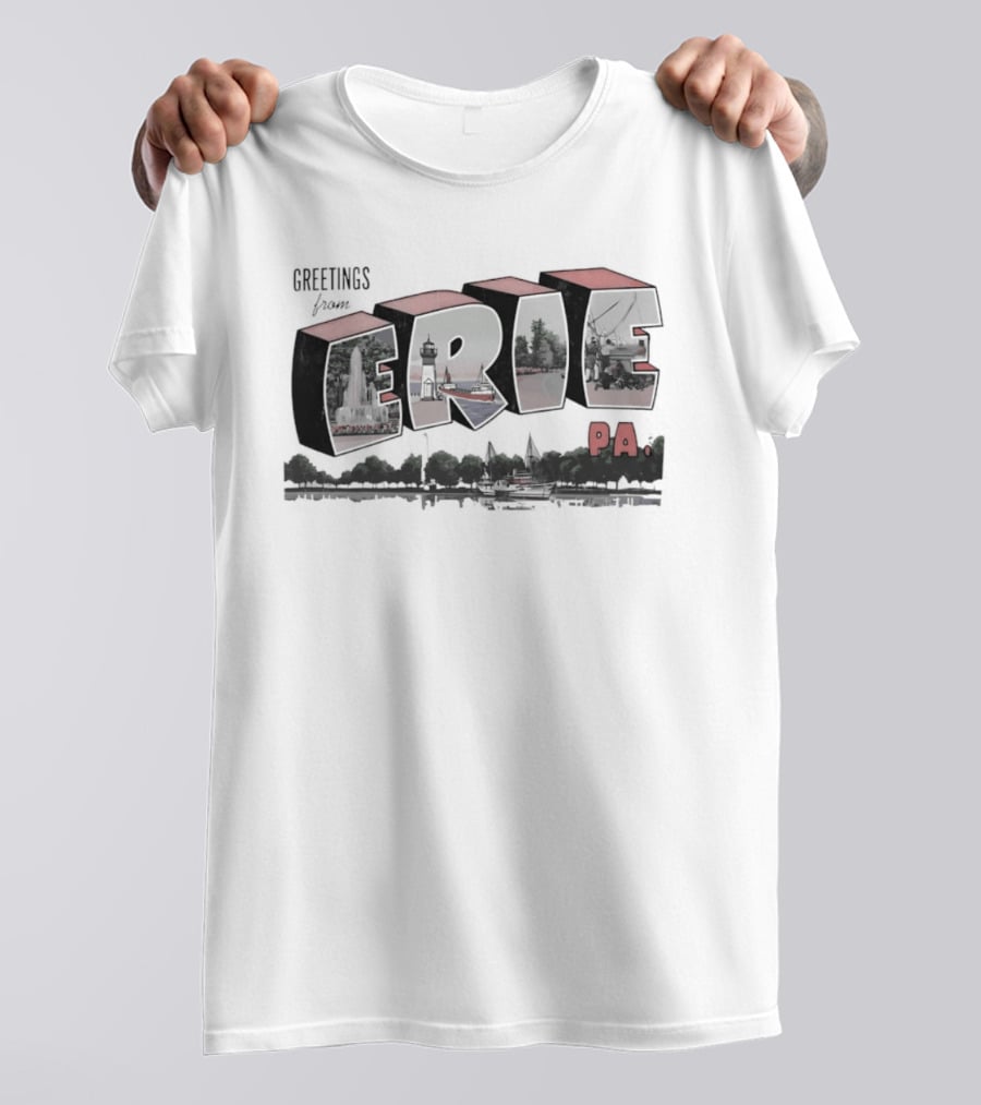 Greetings From Erie PA Landmark Destination Souvenir Travel T-Shirt