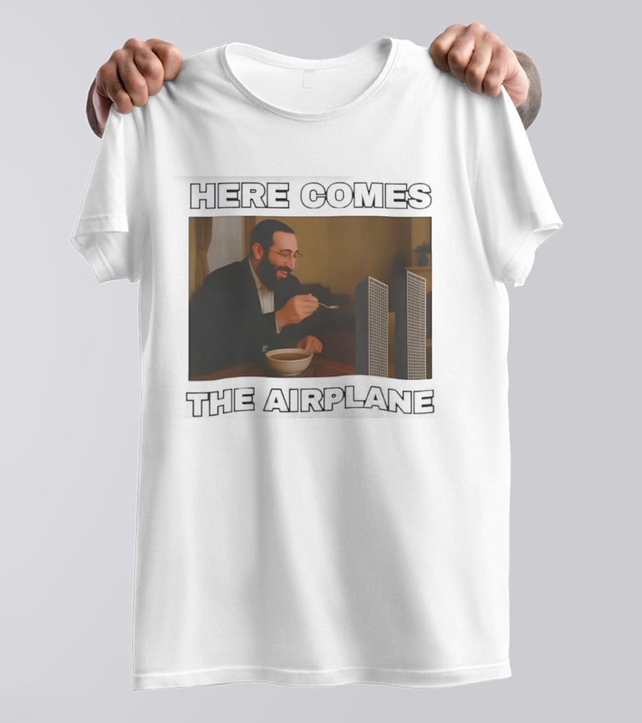 Here Comes The Airplane World Trade Center Comedy Humor T-Shirt