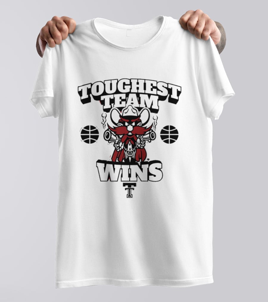 Texas Tech Red Raiders Toughest Team Wins Masked Rider Basketball T-Shirt