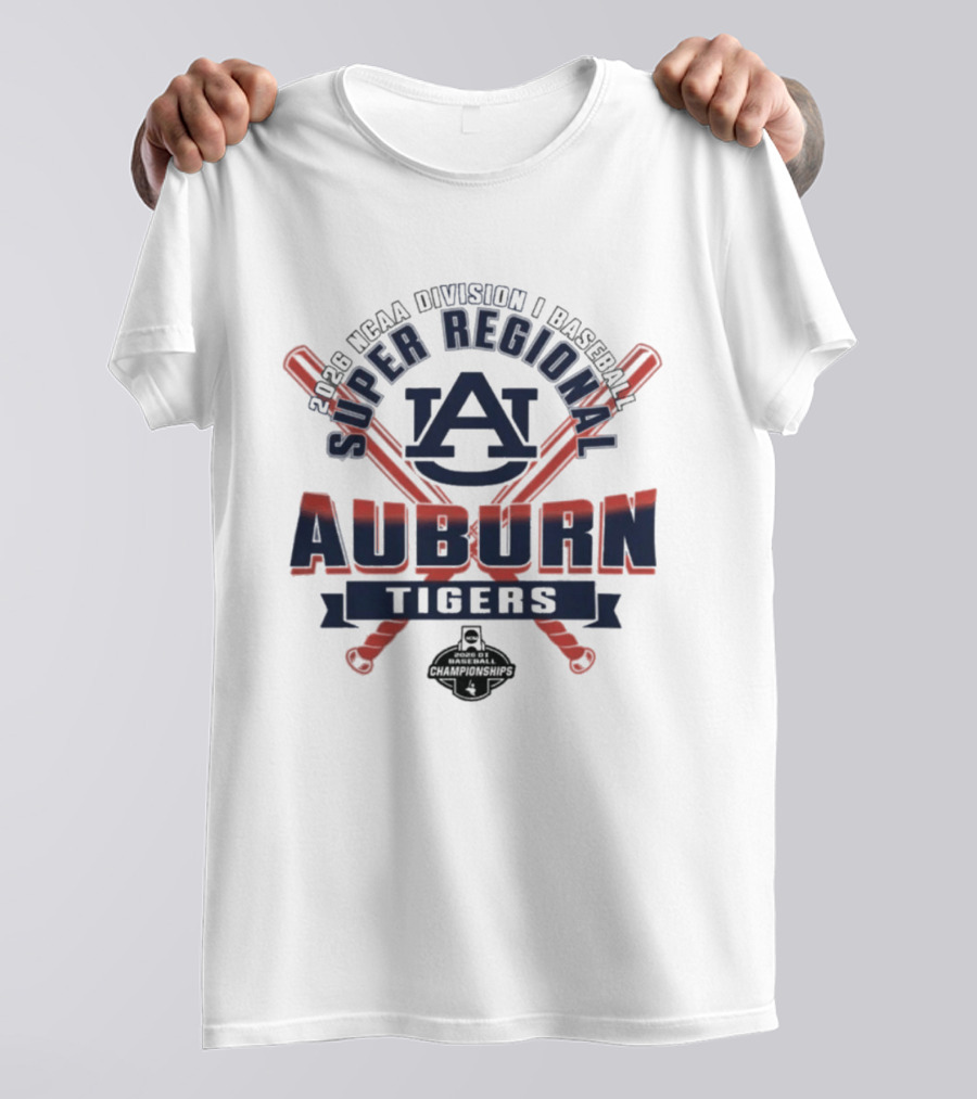 2026 NCAA Division I Baseball Super Regional Auburn Tigers T-Shirt