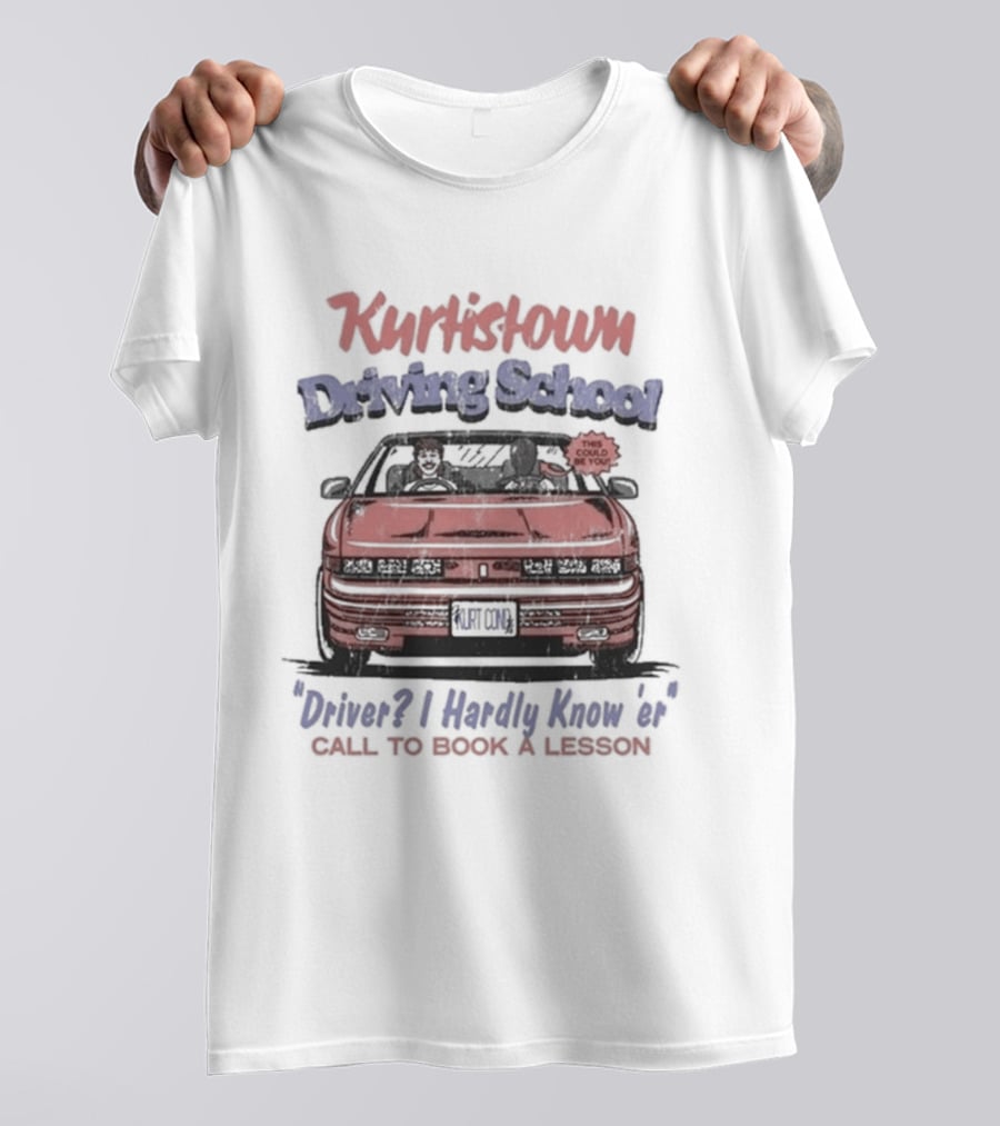Kurtistown Driving School Driver I Hardly Know Er Call To Book A Lesson T-Shirt