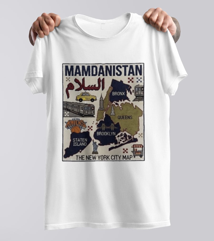 Mamdanistan Peace NYC Map Featuring Knicks Bronx Brooklyn Queens Staten Island Taxi Subway T-Shirt