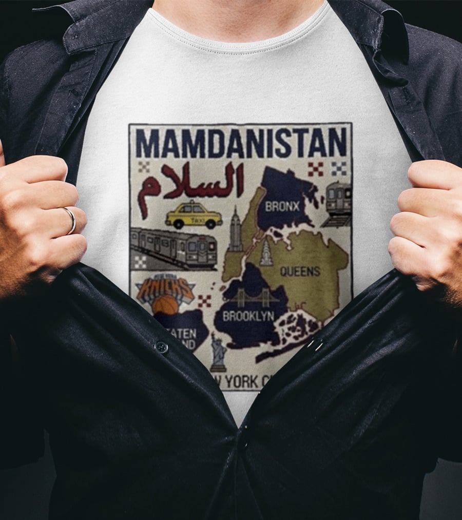 Mamdanistan Peace NYC Map Featuring Knicks Bronx Brooklyn Queens Staten Island Taxi Subway T-Shirt