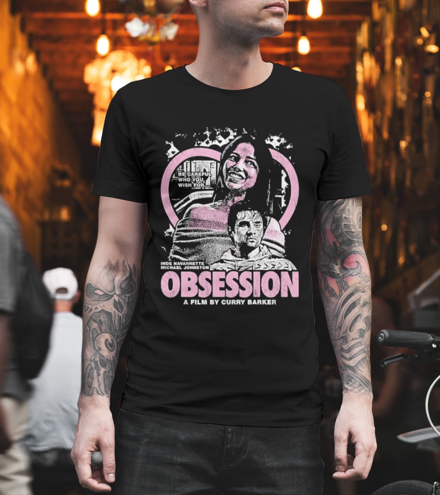 Obsession Inde Navarrette Michael Johnston Movie By Gwyneth Horder Payton T-Shirt