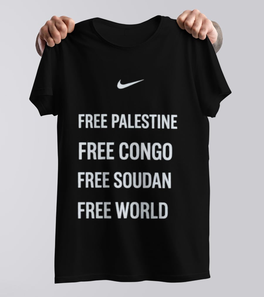 Nike Inspired Free Palestine Free Congo Free Sudan Free World T-Shirt