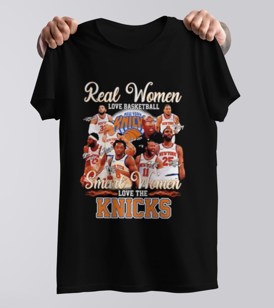 Real Women Love Basketball Smart Women Love The New York Knicks T-Shirt