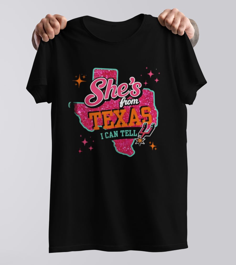 She's From Texas I Can Tell San Antonio Spurs Basketball NBA T-Shirt