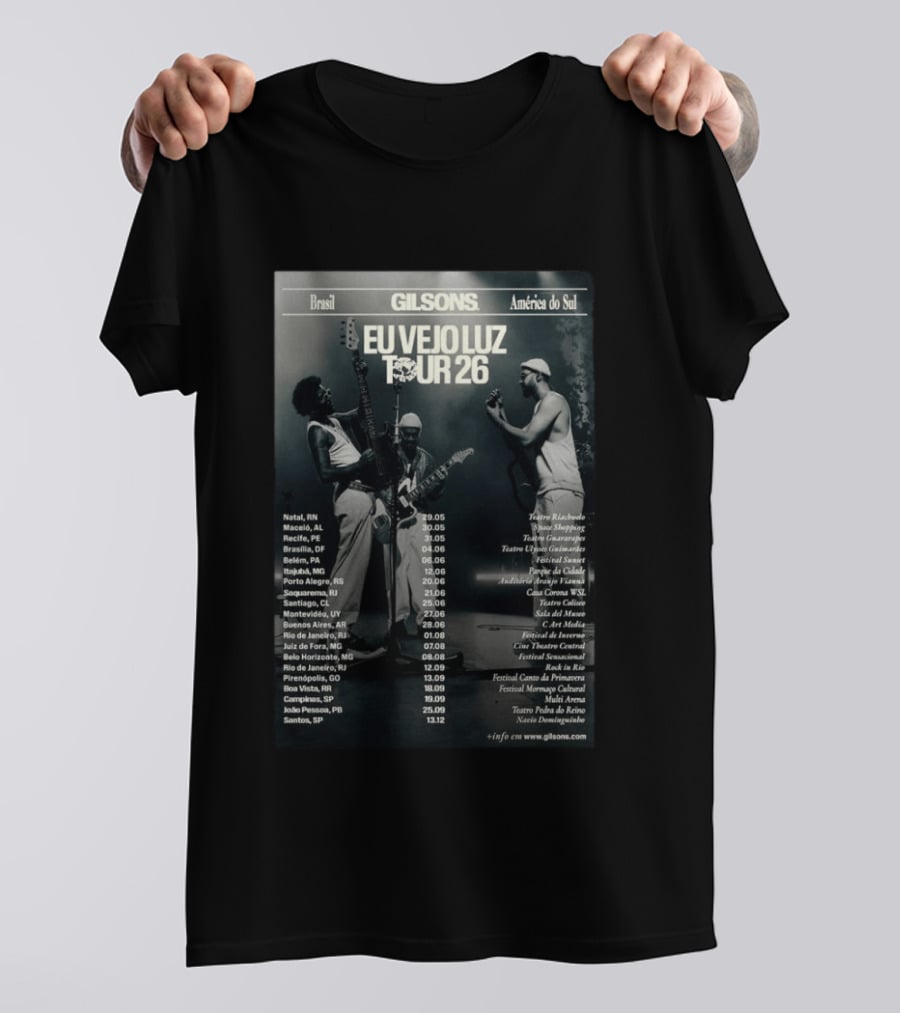 Gilsons Eu Vejo Luz Tour 2026 Brasil América Do Sul T-Shirt