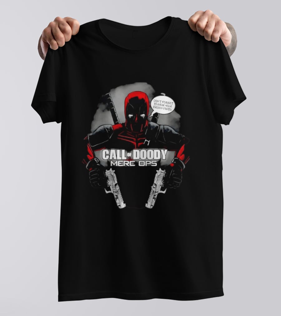 Call Of Doody Merc Ops Brown Pants Deadpool Funny Comic T-Shirt