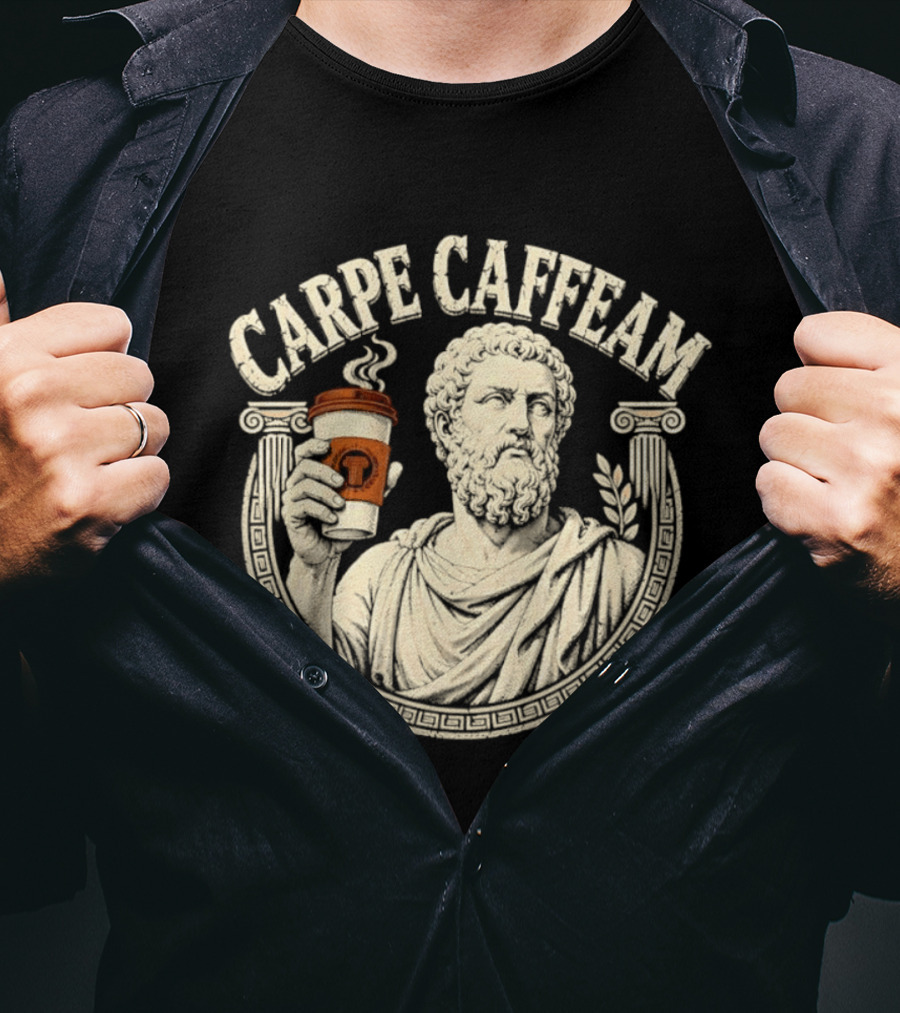 Carpe Caffeam Ancient Philosopher Coffee Cup Greek Column Statue T-Shirt