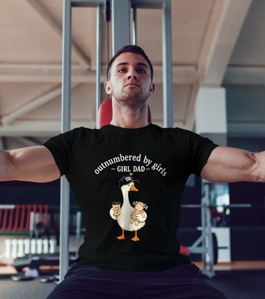 Outnumbered By Girls Girl Dad Goose With Coffee And Toy T-Shirt