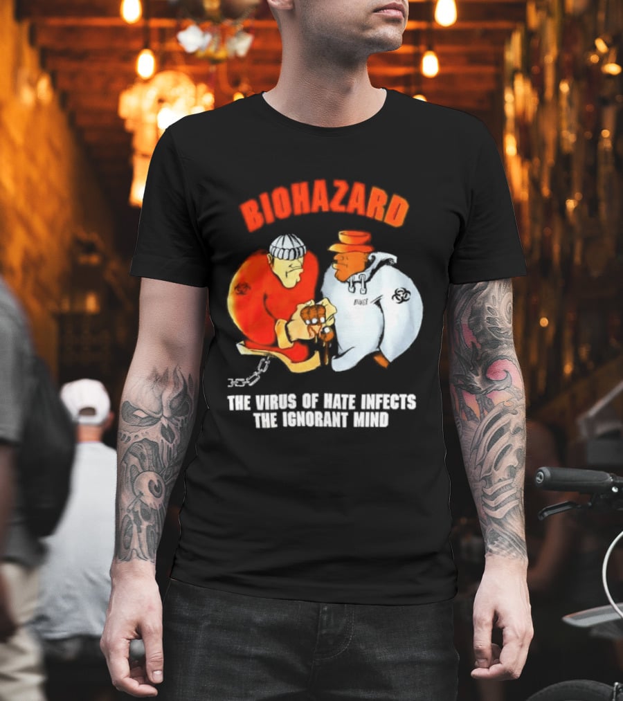 Biohazard The Virus Of Hate Infects The Ignorant Mind Orange And White Figures Confrontation T-Shirt