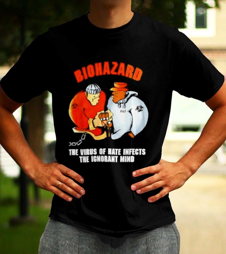 Biohazard The Virus Of Hate Infects The Ignorant Mind Orange And White Figures Confrontation T-Shirt