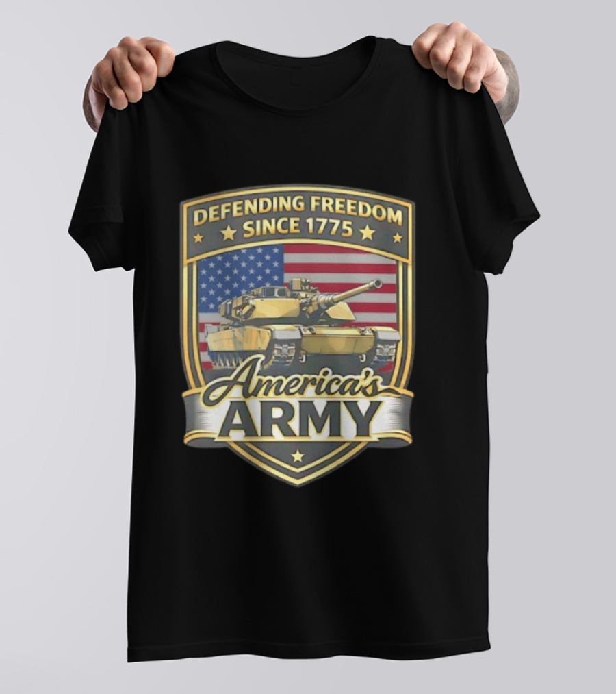 Defending Freedom Since 1775 America's Army With Flag And Tank T-Shirt