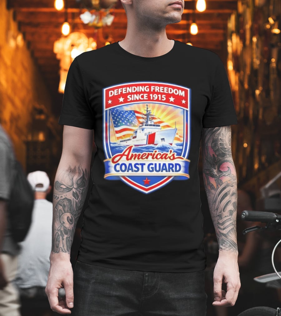 Defending Freedom Since 1915 America's Coast Guard US Flag Ship T-Shirt