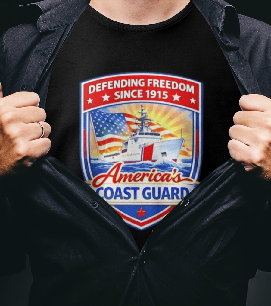Defending Freedom Since 1915 America's Coast Guard US Flag Ship T-Shirt