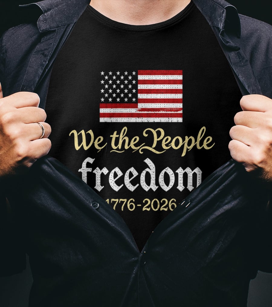 We The People Freedom 1776 2026 V Neck Women's 250th Anniversary Independence Day T-Shirt