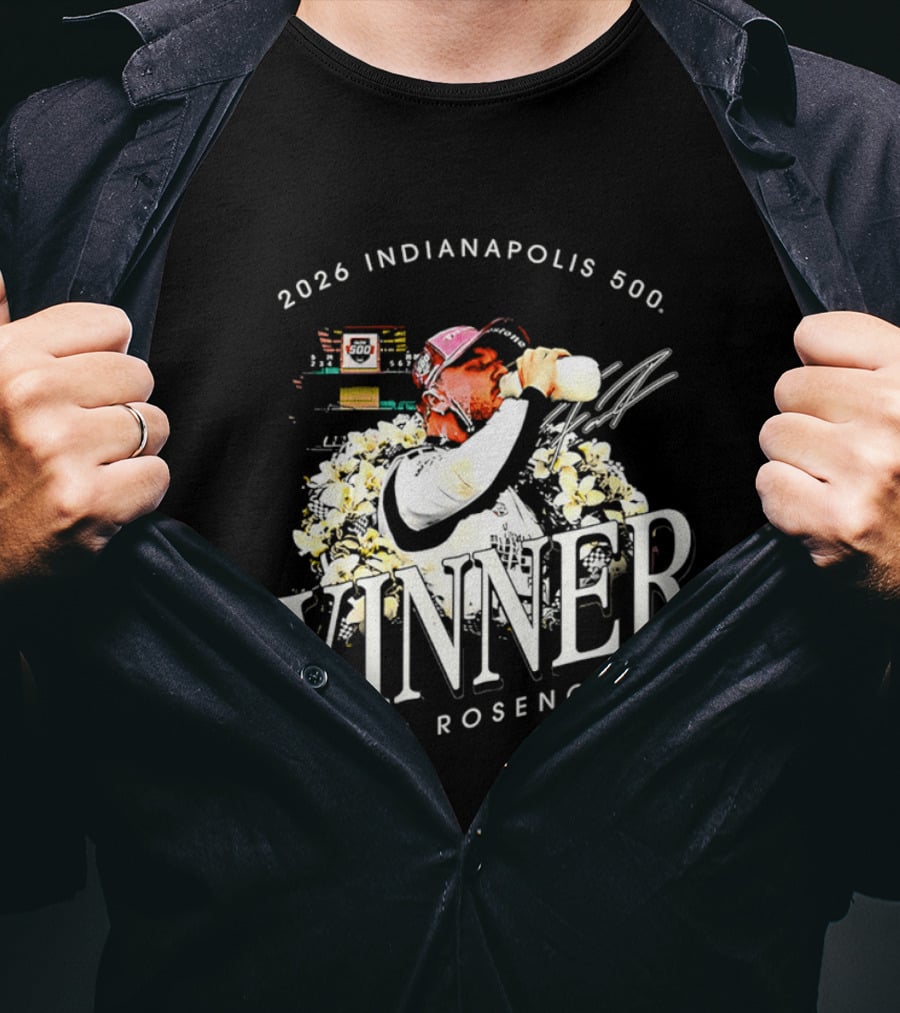 2026 Indianapolis 500 Winner Felix Rosenqvist T-Shirt
