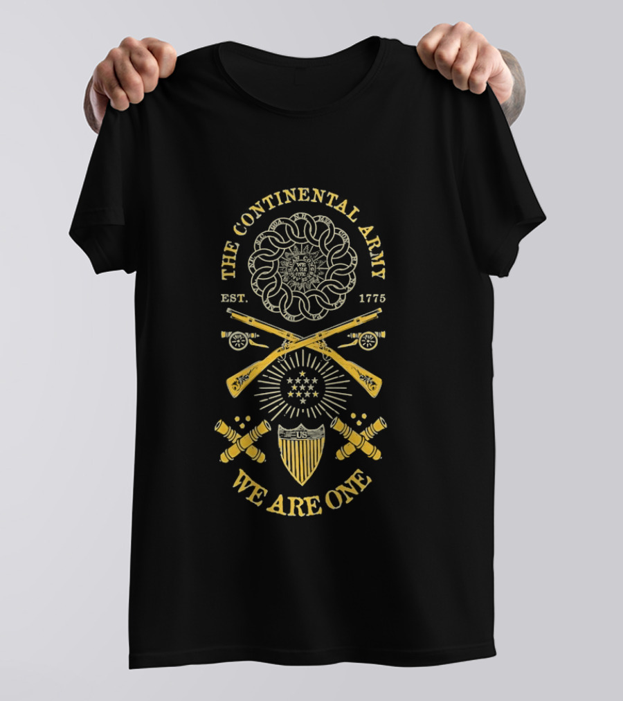 The Continental Army We Are One Muskets American Congress Est 1775 T-Shirt