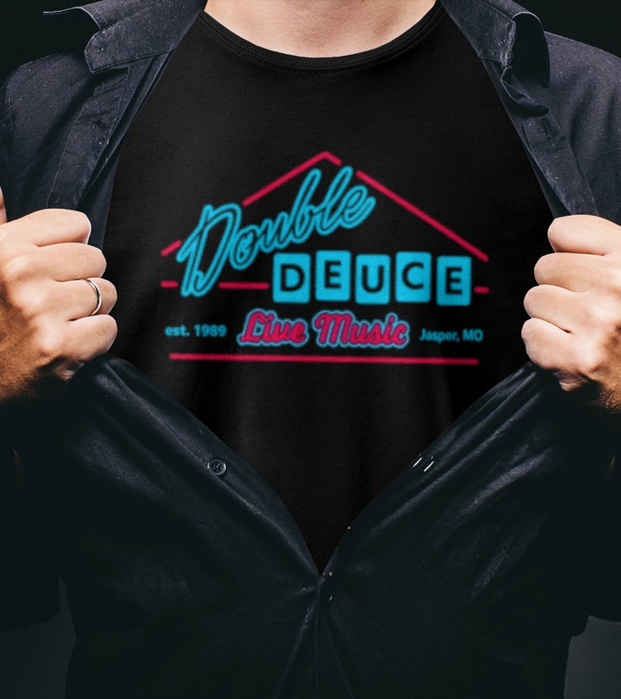 Double Deuce Live Music Established 1989 T-Shirt